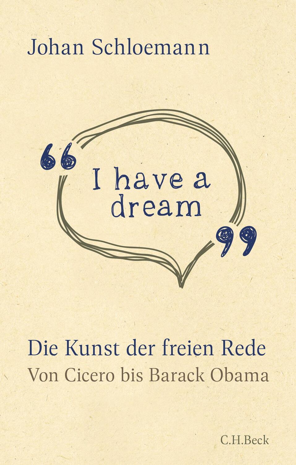 Cover: 9783406741890 | 'I have a dream' | Johan Schloemann | Buch | 288 S. | Deutsch | 2019