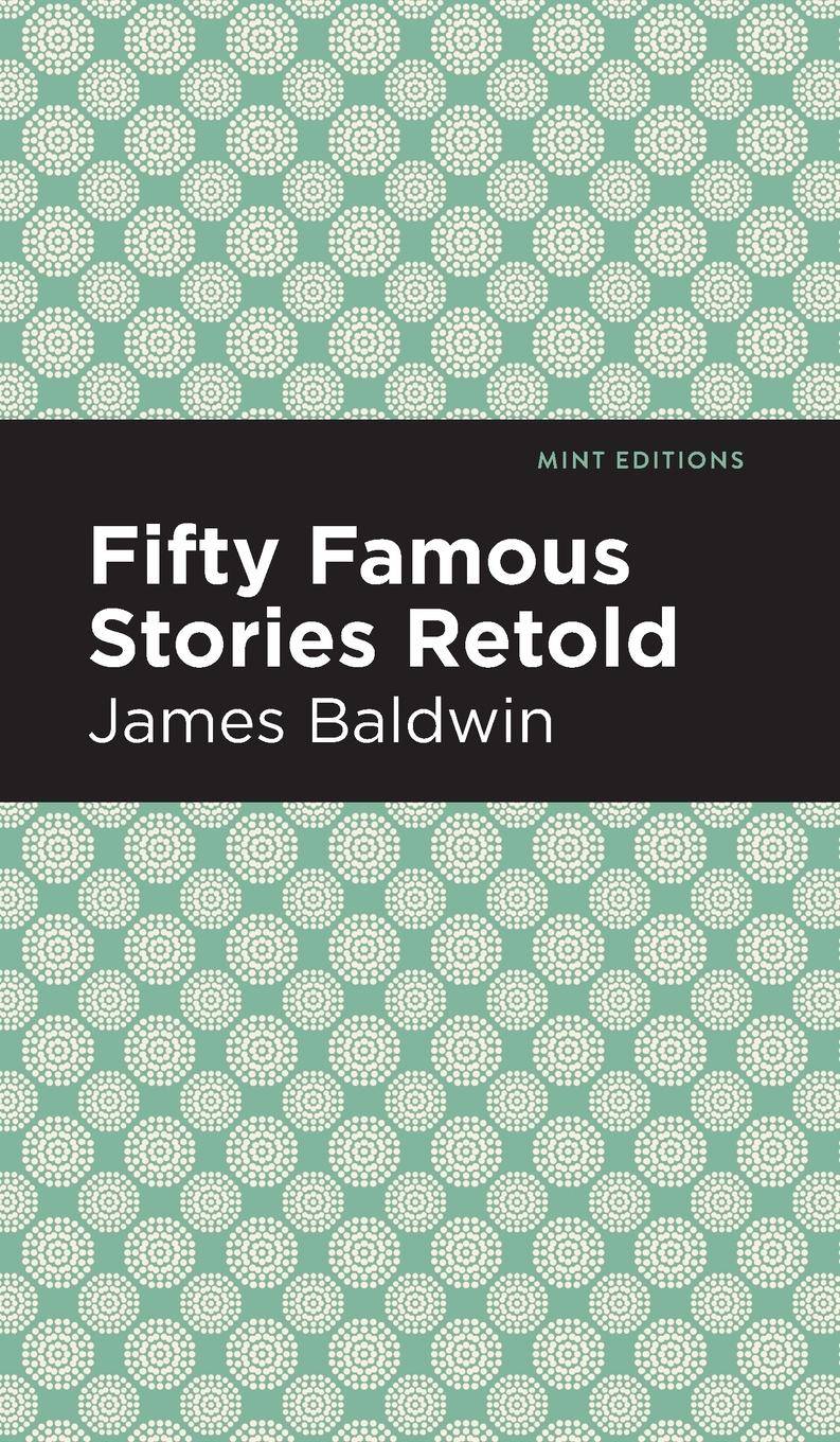 Cover: 9781513220598 | Fifty Famous Stories Retold | James Baldwin | Buch | Englisch | 2020