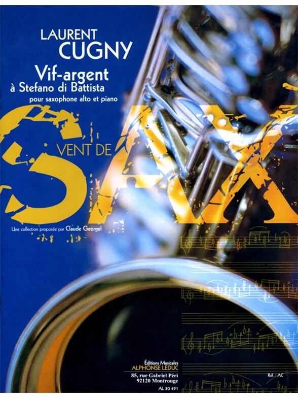 Cover: 9790046304910 | Vif-Argent A Stefano Di Battista | Cugny | Collection Vent De Sax