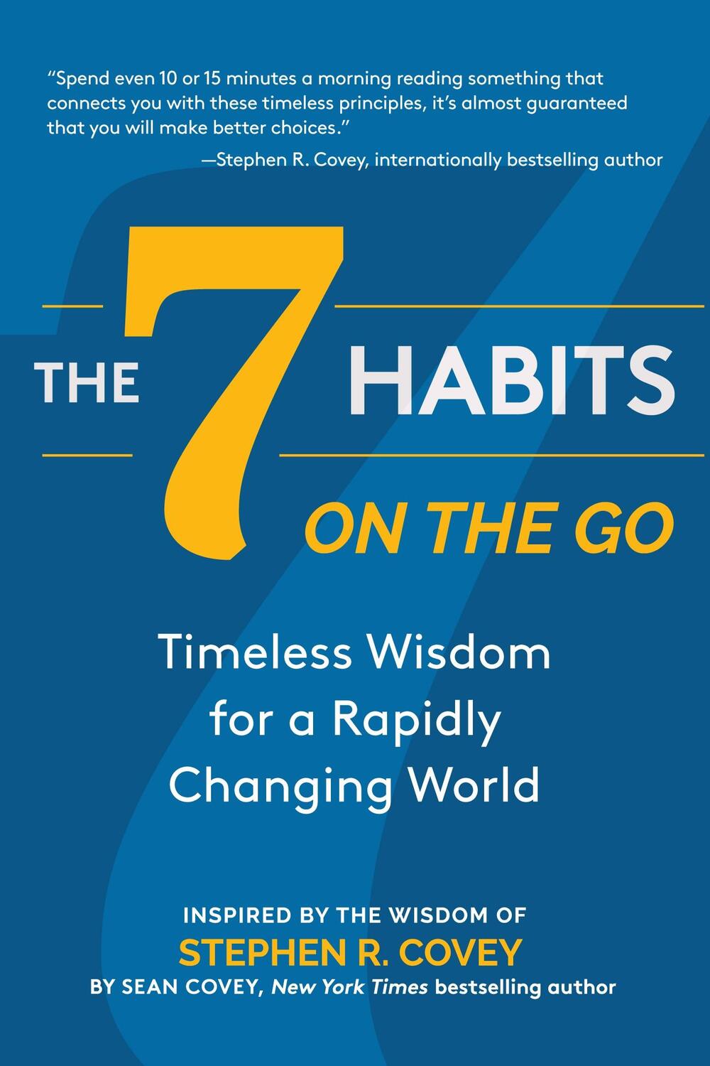 Cover: 9781642504354 | The 7 Habits on the Go: Timeless Wisdom for a Rapidly Changing...