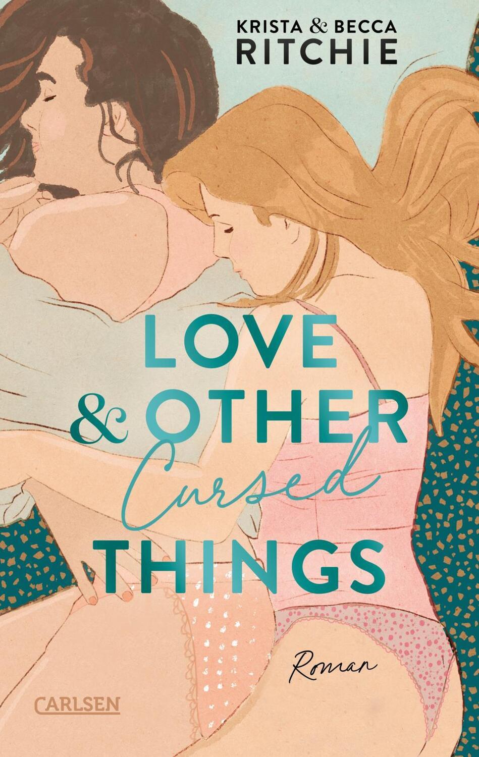 Cover: 9783551585424 | Love &amp; Other Cursed Things | Krista &amp; Becca Ritchie | Taschenbuch
