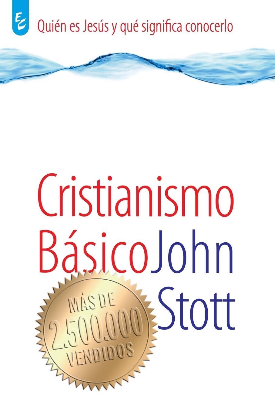 Cover: 9789506831271 | CRISTIANISMO BÁSICO | John Stott | Taschenbuch | Paperback | Spanisch