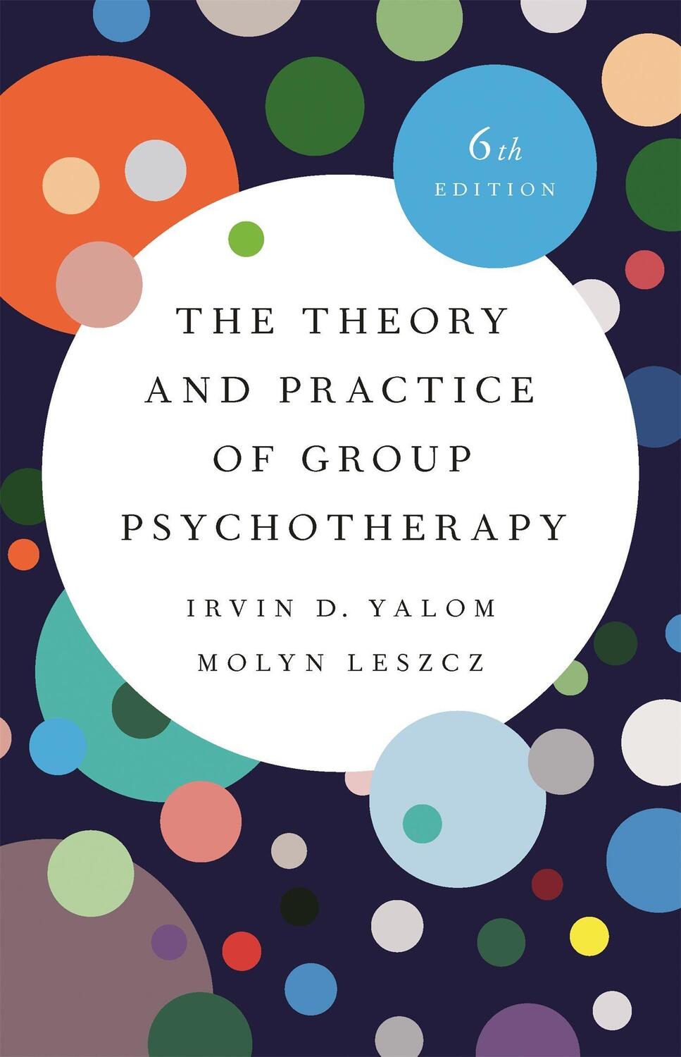 Cover: 9781541617575 | The Theory and Practice of Group Psychotherapy (Revised) | Buch | 2021