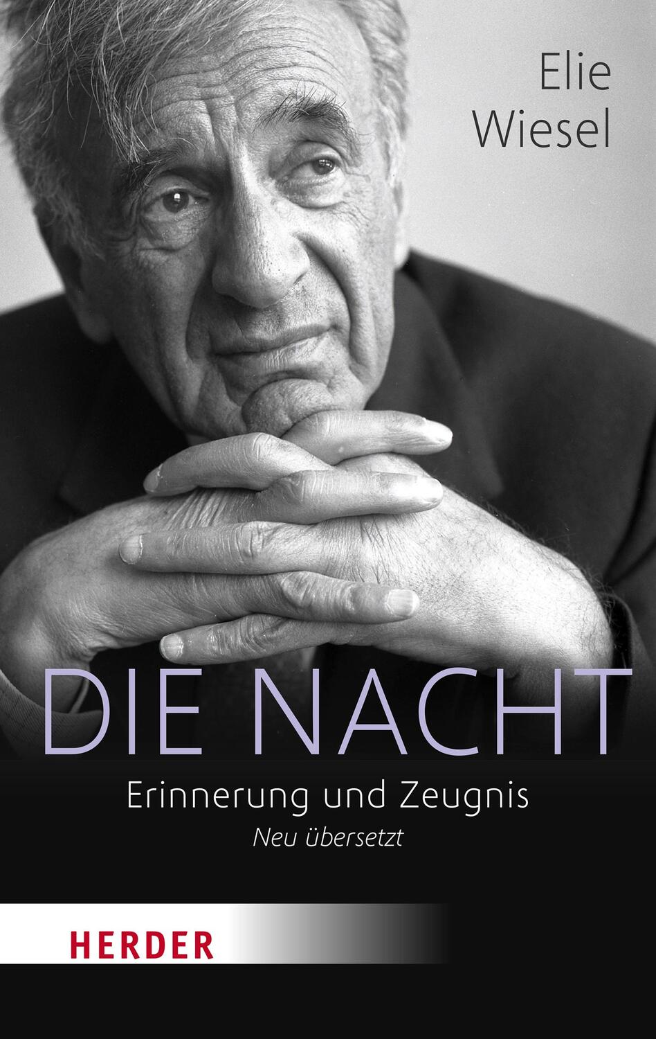 Cover: 9783451033971 | Die Nacht | Erinnerung und Zeugnis - Neu übersetzt | Elie Wiesel
