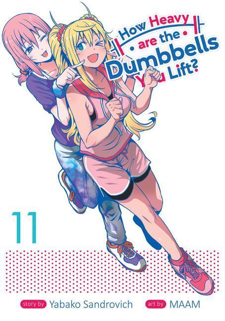 Cover: 9781638586036 | How Heavy Are the Dumbbells You Lift? Vol. 11 | Yabako Sandrovich