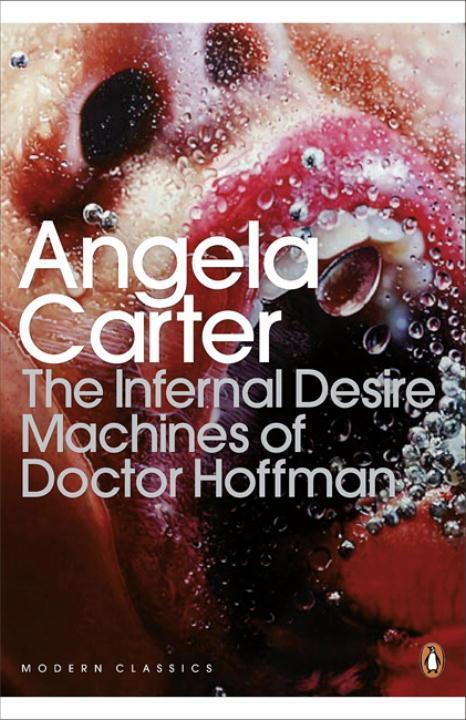 Cover: 9780141192390 | The Infernal Desire Machines of Doctor Hoffman | Angela Carter | Buch
