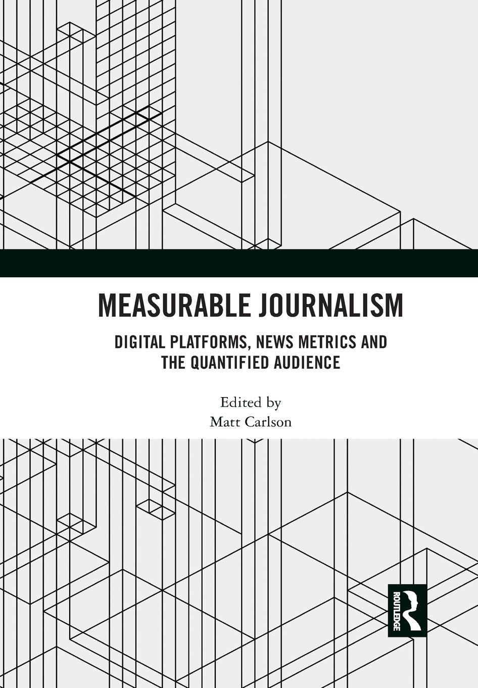 Cover: 9781032090009 | Measurable Journalism | Matt Carlson | Taschenbuch | Paperback | 2021