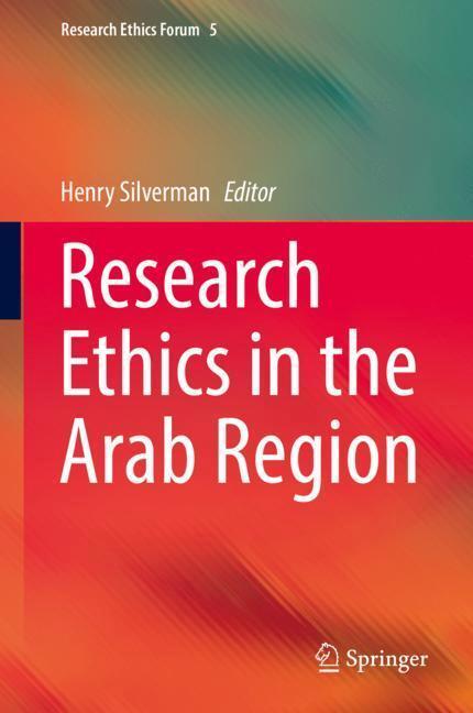 Cover: 9783319652641 | Research Ethics in the Arab Region | Henry Silverman | Buch | xvii