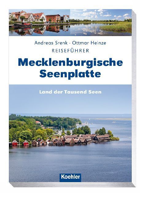 Cover: 9783782213028 | Reiseführer Mecklenburgische Seenplatte | Land der Tausend Seen | Buch