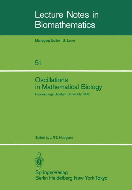 Cover: 9783540126706 | Oscillations in Mathematical Biology | J. P. E. Hodgson | Taschenbuch