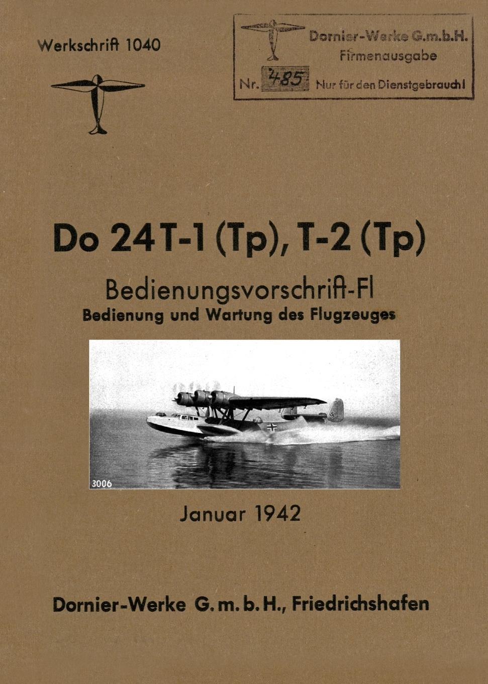 Cover: 9781474537964 | DORNIER Do 24 FLYING BOAT | Dornier-Werke G. m. b. H. | Taschenbuch