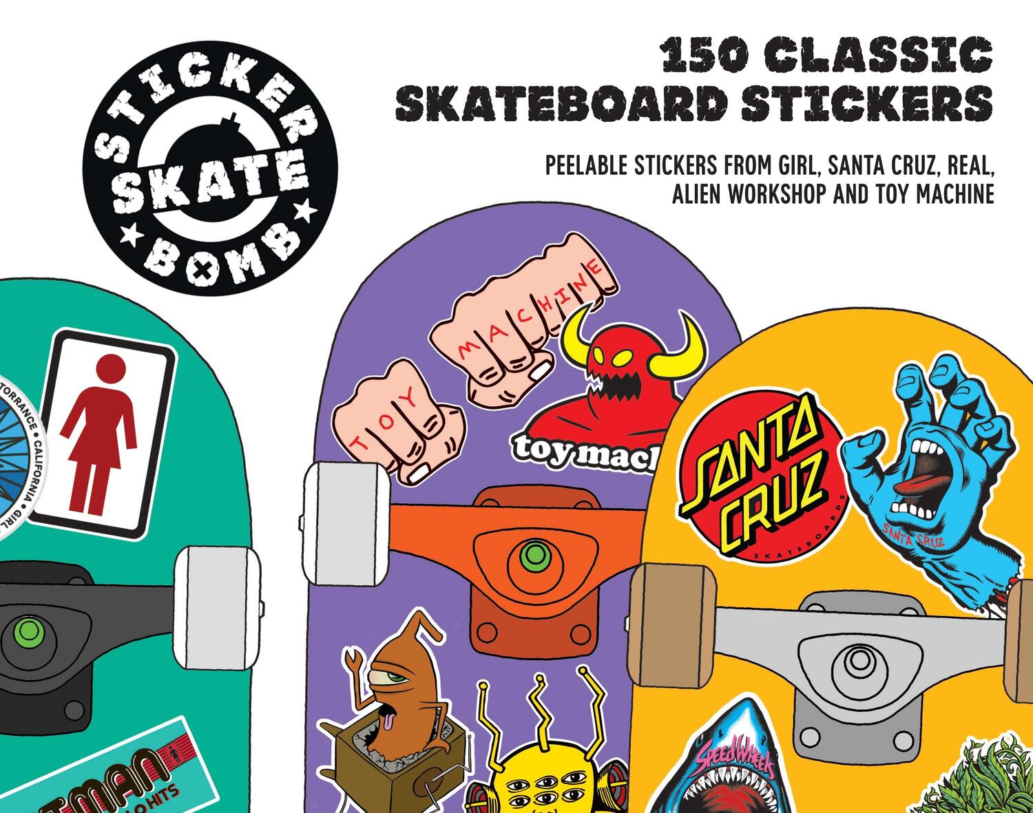 Cover: 9781780674124 | Stickerbomb Skate | 150 Classic Skateboard Stickers | Taschenbuch