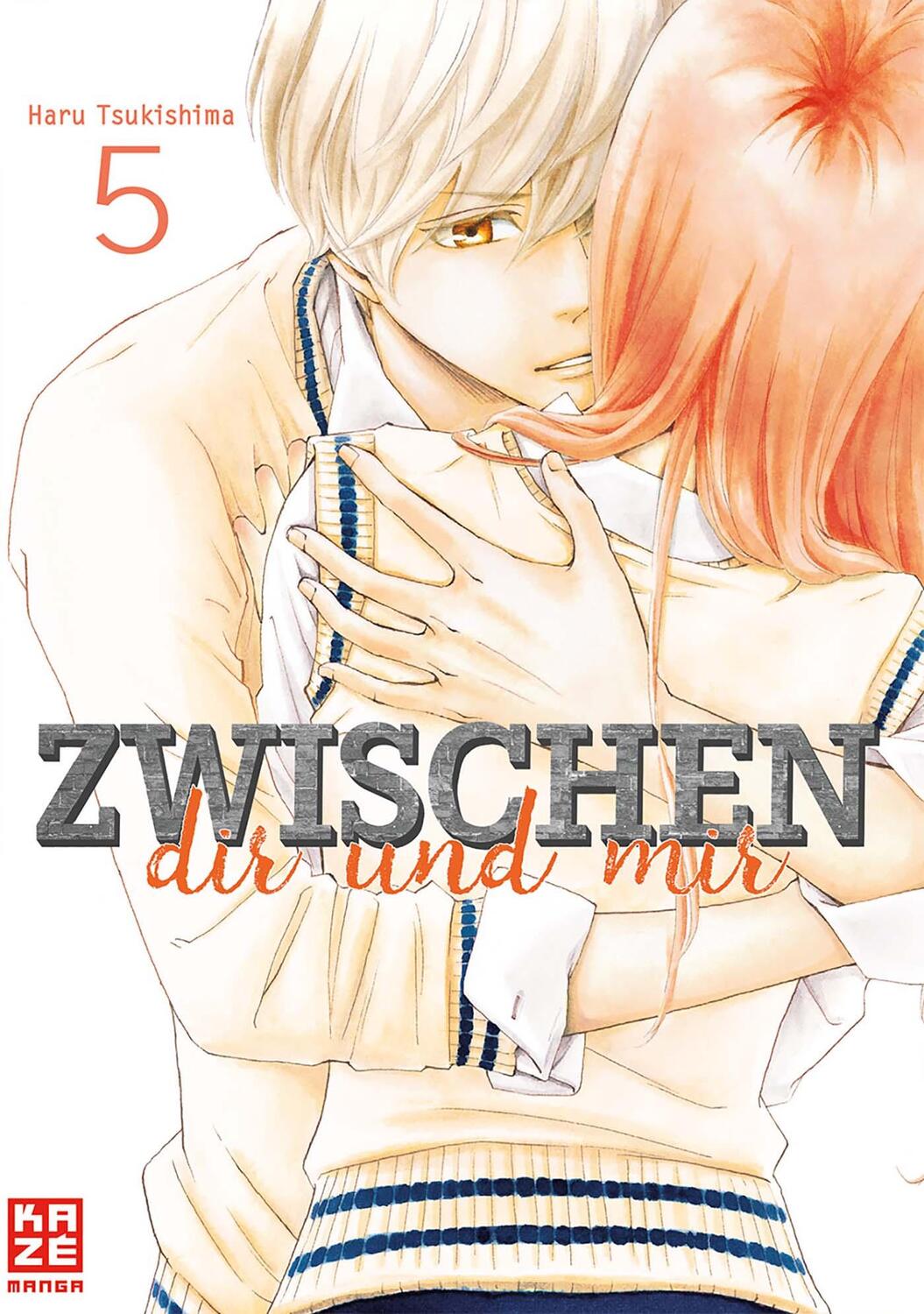 Cover: 9782889214518 | Zwischen dir und mir 05 | Haru Tsukishima | Taschenbuch | Deutsch