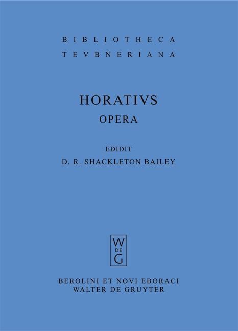 Cover: 9783110202922 | Opera | Quintus Horatius Flaccus | Taschenbuch | X | Latein | 2008