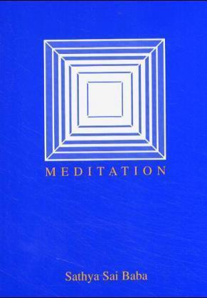 Cover: 9783924739768 | Meditation | Sai Baba | Taschenbuch | Deutsch | Sathya Sai Vereinigung