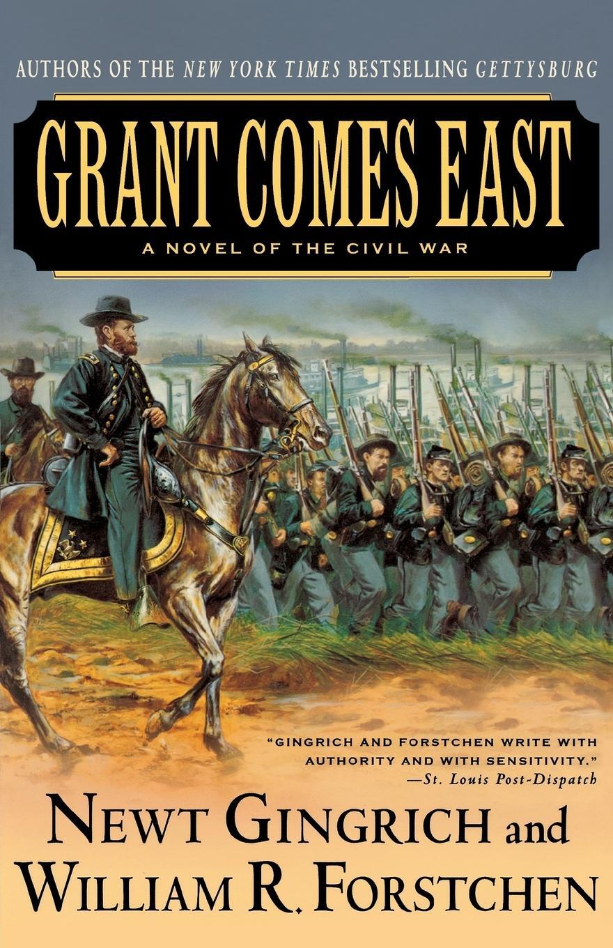 Cover: 9780312309381 | Grant Comes East | Newt Gingrich | Taschenbuch | Paperback | Englisch