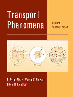 Cover: 9780470115398 | Transport Phenomena | R. Byron Bird (u. a.) | Buch | 928 S. | Englisch