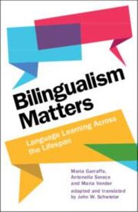 Cover: 9781009333368 | Bilingualism Matters | Language Learning Across the Lifespan | Buch