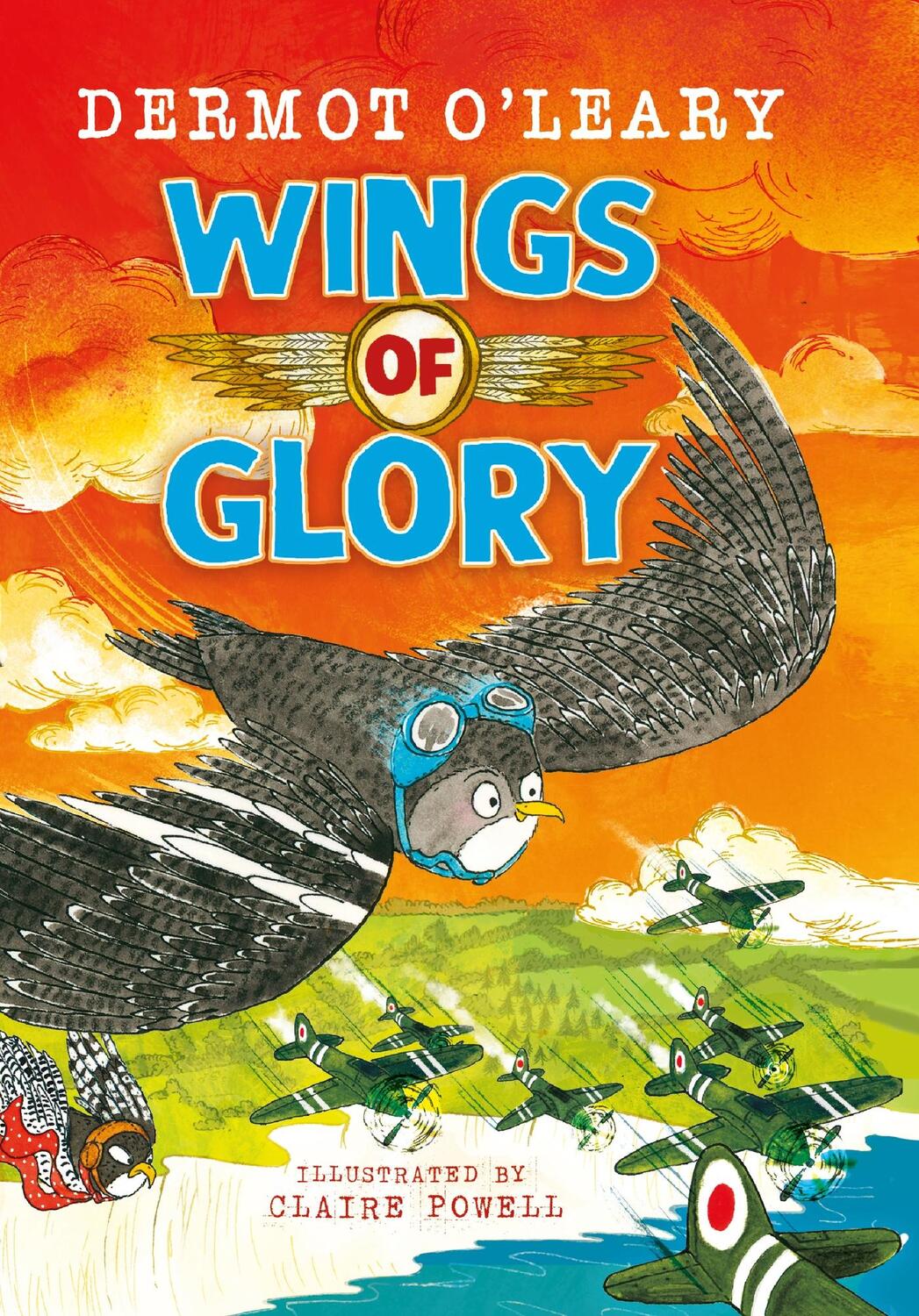 Cover: 9781444961621 | Wings of Glory | Dermot O'Leary | Buch | Wartime Tails | Gebunden