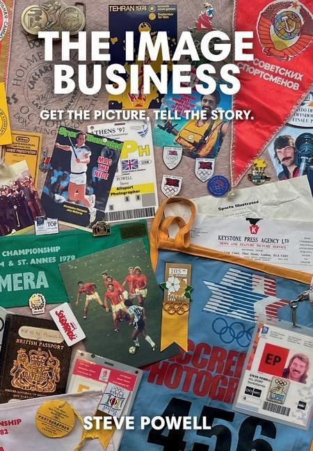 Cover: 9781919639208 | THE IMAGE BUSINESS | Get the picture, tell the story. | Powell (u. a.)