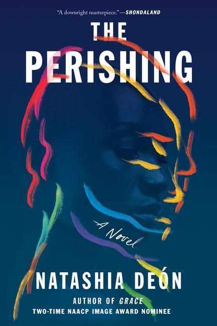 Cover: 9781640095601 | The Perishing | A Novel | Natashia Deon | Taschenbuch | Englisch
