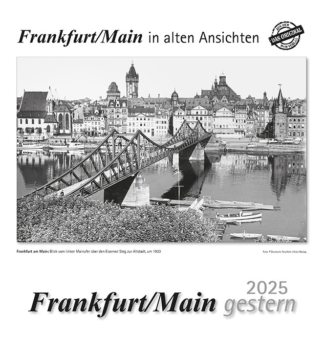 Cover: 9783961666034 | Frankfurt am Main gestern 2025 | Frankfurt am Main in alten Ansichten