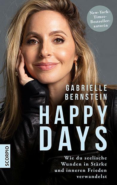 Cover: 9783958034426 | Happy Days | Gabrielle Bernstein | Buch | gebunden mit Schutzumschlag