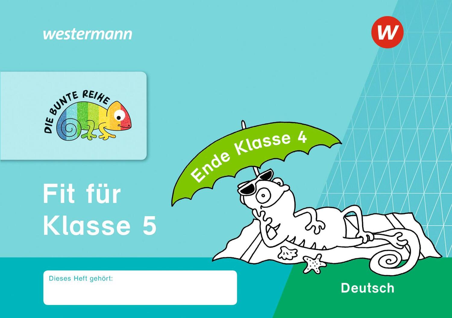 Cover: 9783141172546 | DIE BUNTE REIHE - Deutsch. Fit für Klasse 5 | Broschüre | 48 S. | 2018