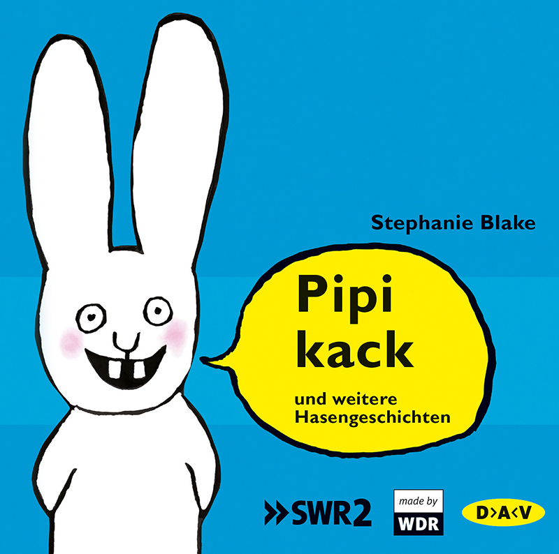 Cover: 9783862316939 | Pipikack und weitere Hasengeschichten, 1 Audio-CD | Stephanie Blake
