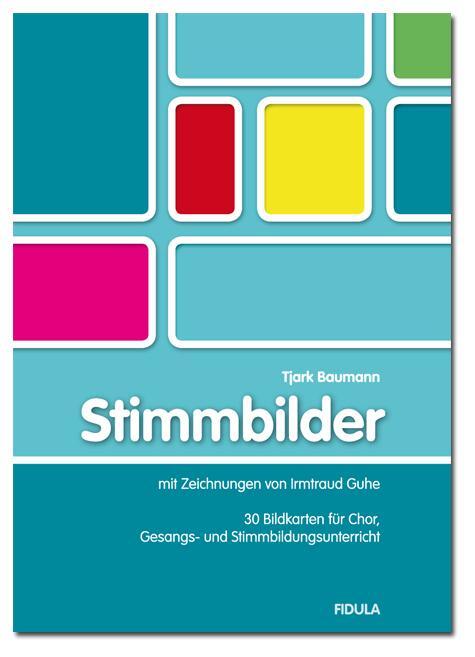 Cover: 9783872269423 | Stimmbilder | Tjark Baumann | Taschenbuch | Deutsch | 2013 | Fidula