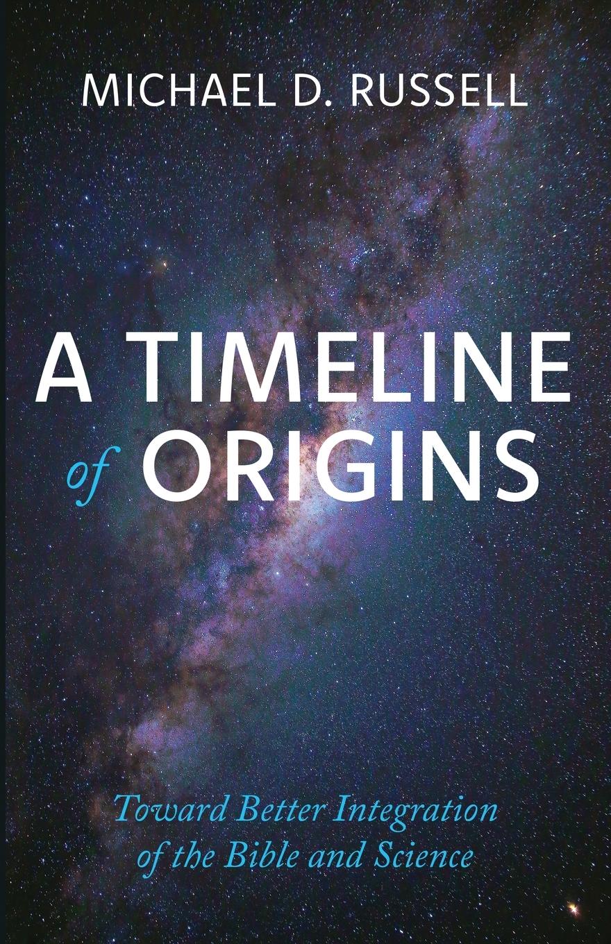 Cover: 9798385208722 | A Timeline of Origins | Michael D. Russell | Taschenbuch | Englisch