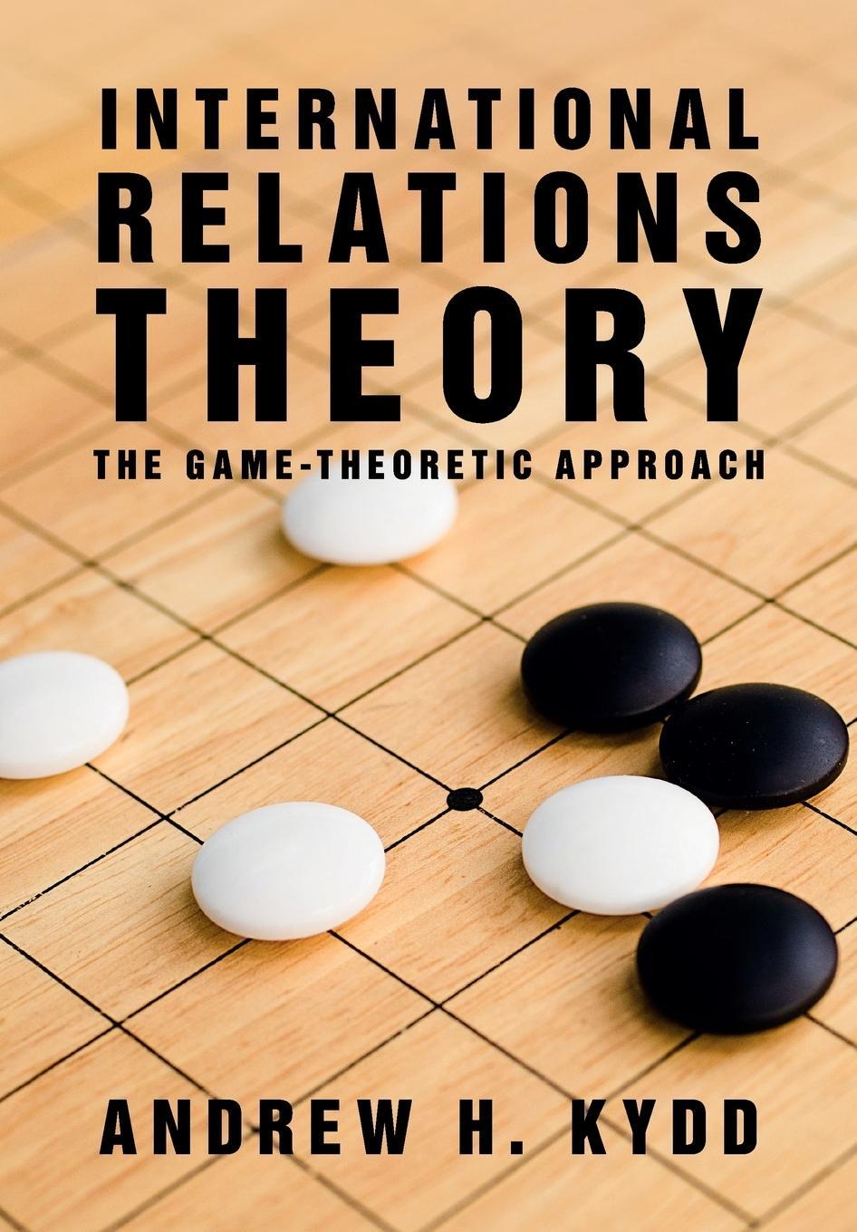 Cover: 9781107694231 | International Relations Theory | Andrew H. Kydd | Taschenbuch | 2017
