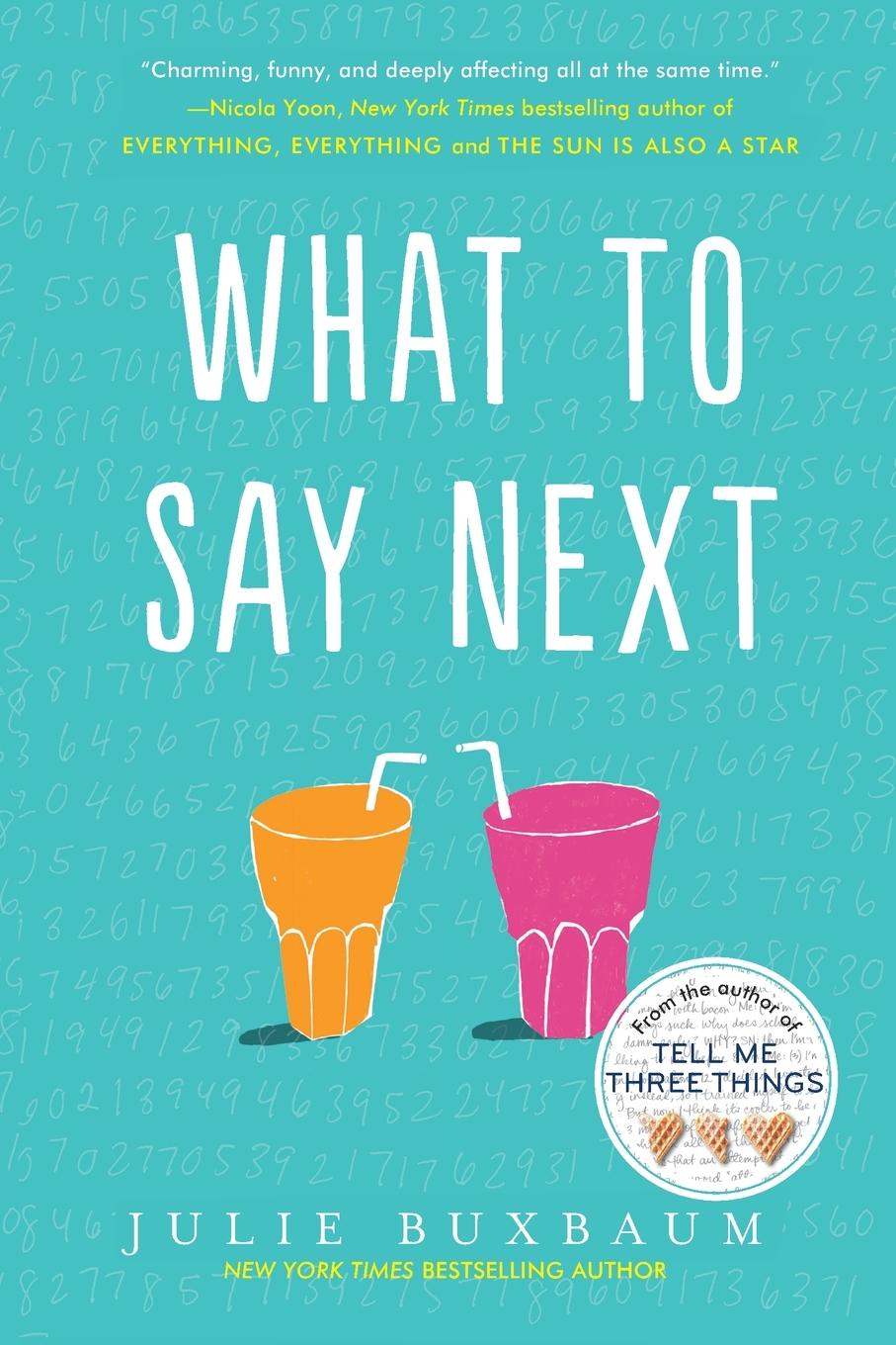 Cover: 9780553535716 | What to Say Next | Julie Buxbaum | Taschenbuch | Englisch | 2018