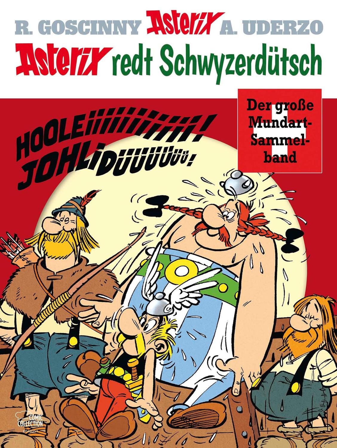 Cover: 9783770439034 | Asterix redt Schwyzerdütsch | Der große Mundart-Sammelband | Buch
