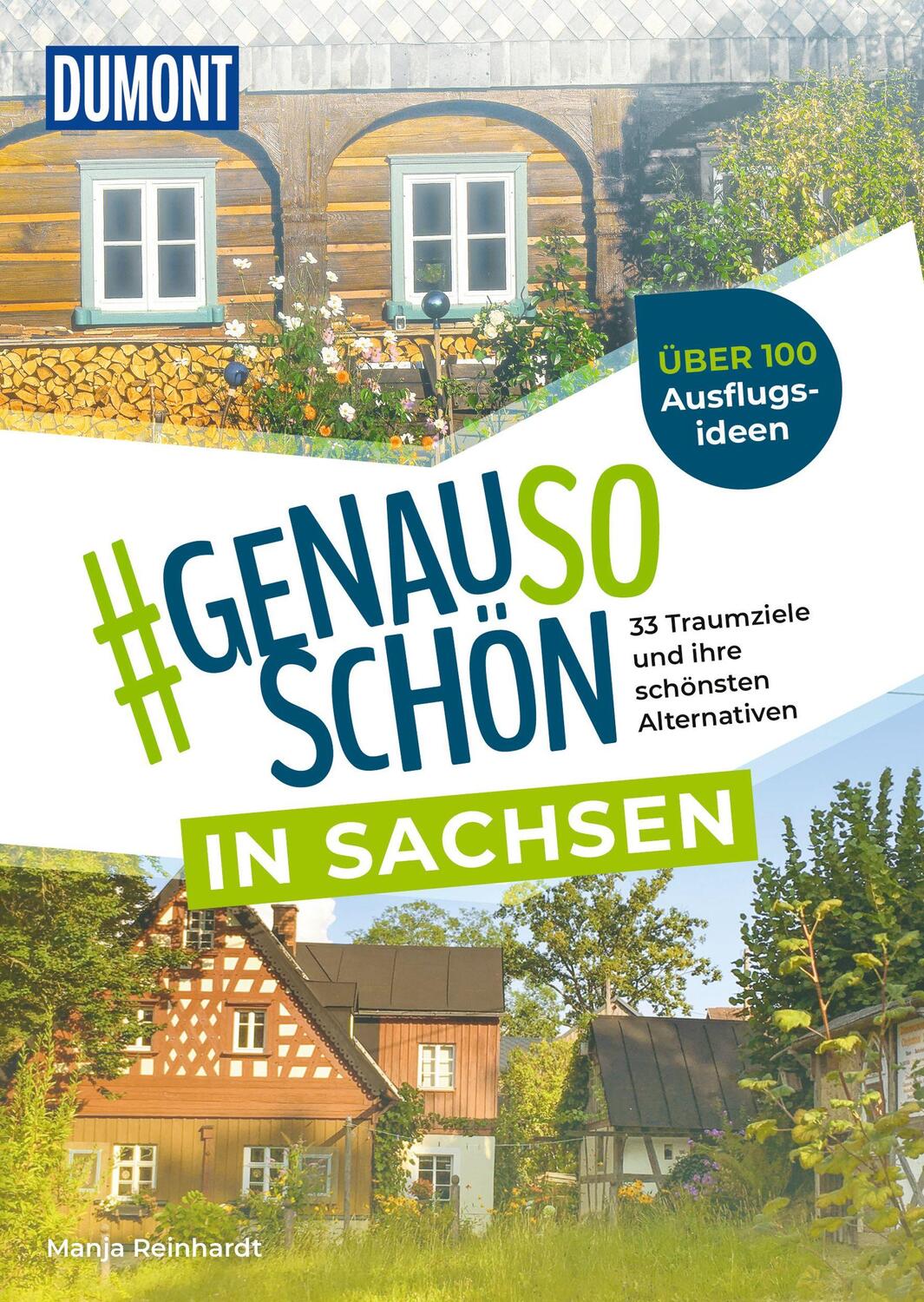 Cover: 9783616031606 | DuMont #genausoschön in Sachsen | Manja Reinhardt | Taschenbuch | 2022