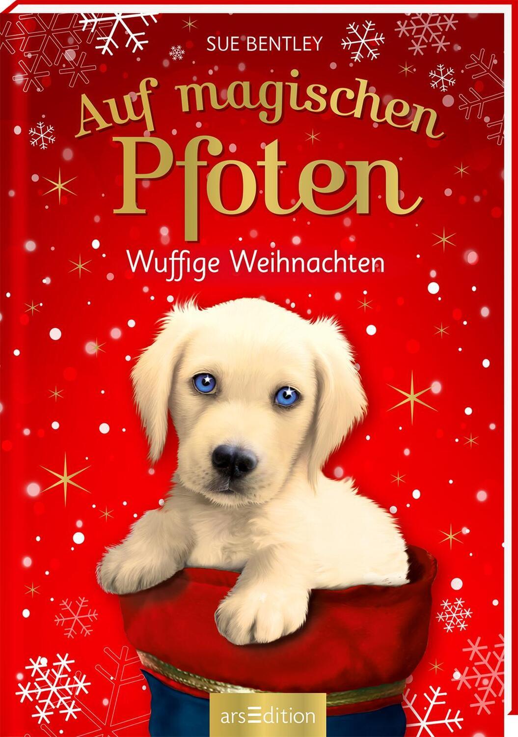 Cover: 9783845845005 | Auf magischen Pfoten - Wuffige Weihnachten | Sue Bentley | Buch | 2022