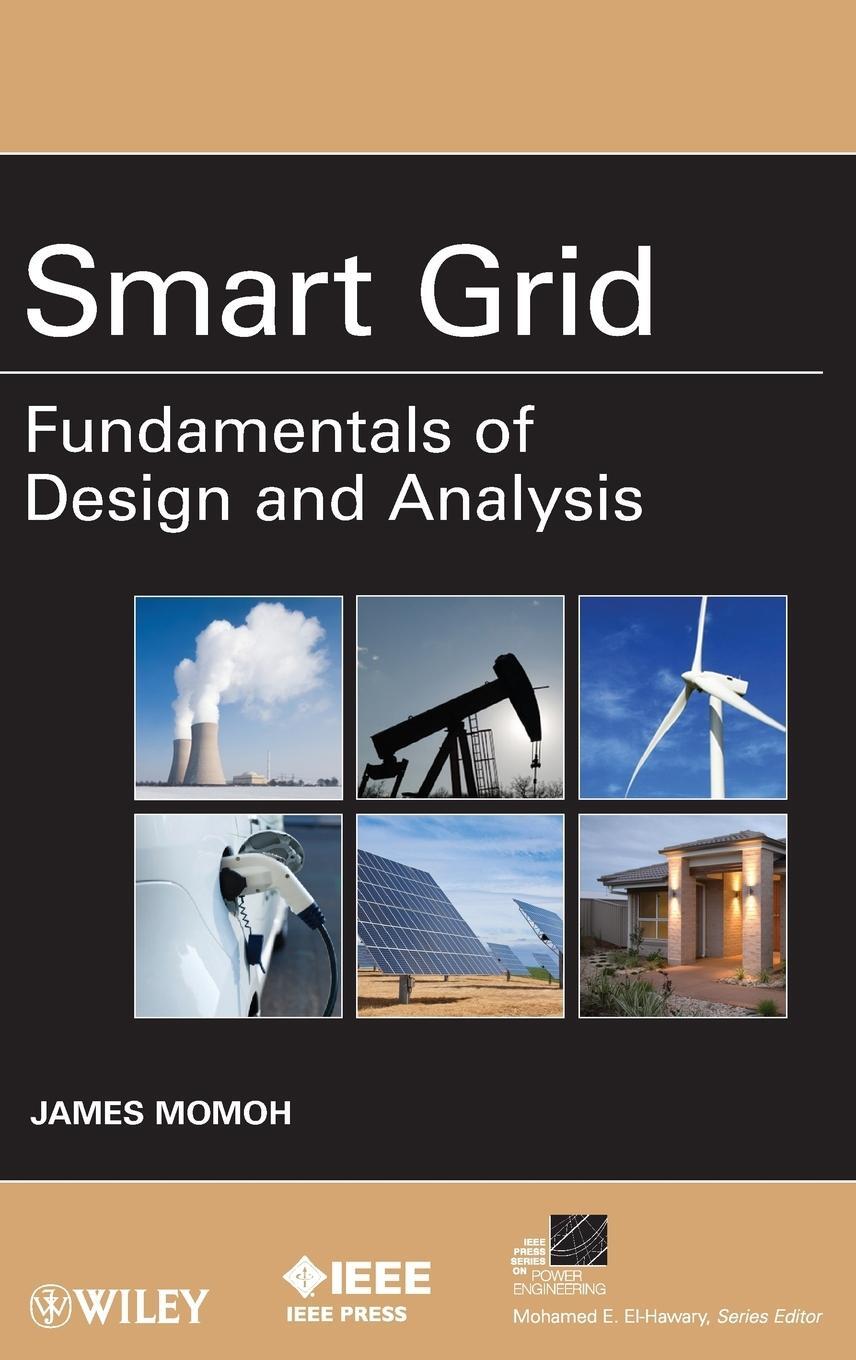 Cover: 9780470889398 | Smart Grid | James A Momoh | Buch | 232 S. | Englisch | 2012 | WILEY