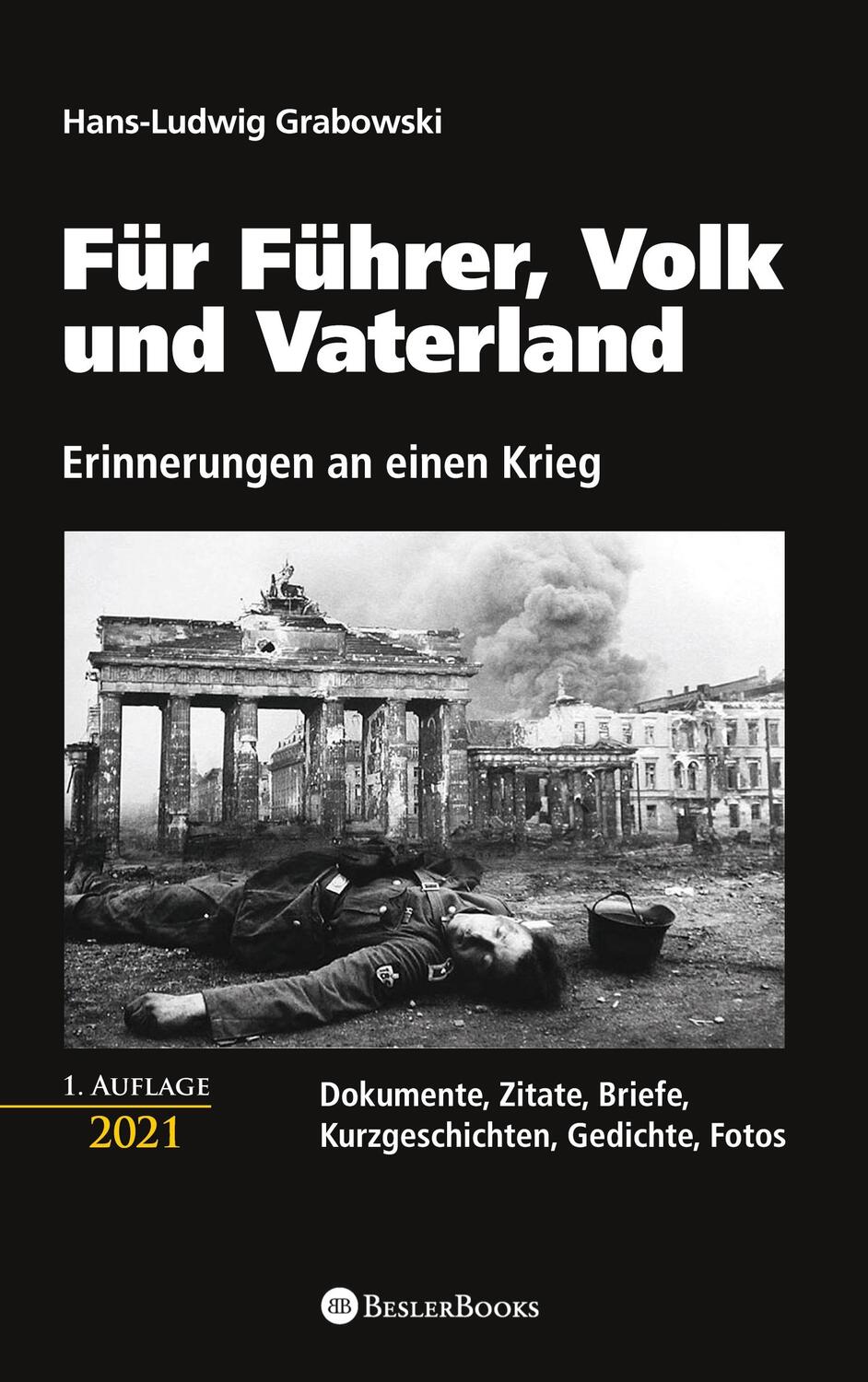 Cover: 9783755756637 | Für Führer, Volk und Vaterland - Erinnerungen an einen Krieg | Buch
