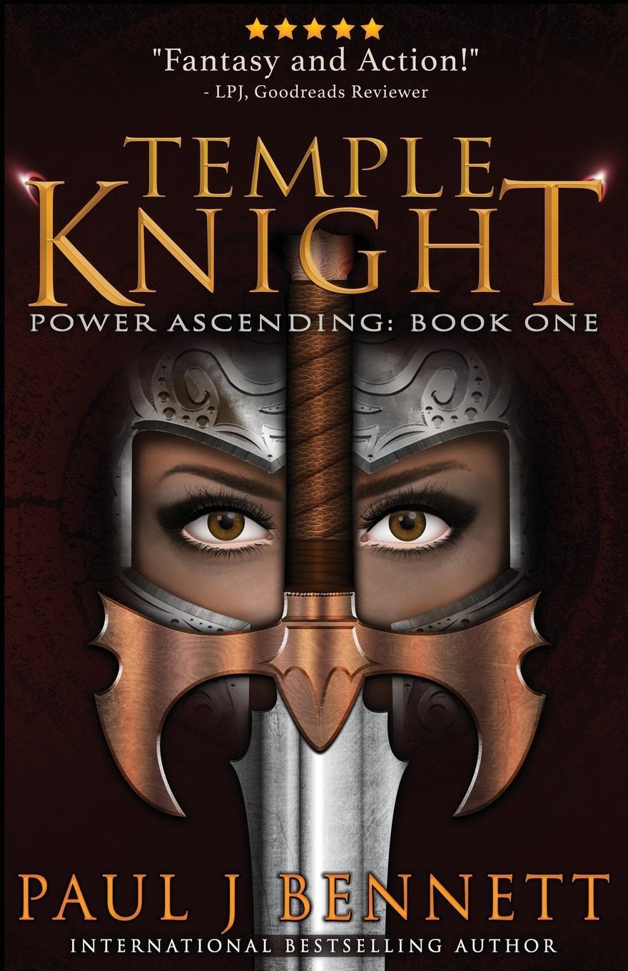 Cover: 9781989315903 | Temple Knight | An Epic Fantasy Novel | Paul J Bennett | Taschenbuch