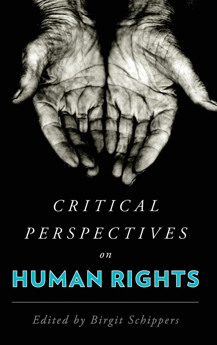 Cover: 9781786600141 | Critical Perspectives on Human Rights | Birgit Schippers | Buch | 2018