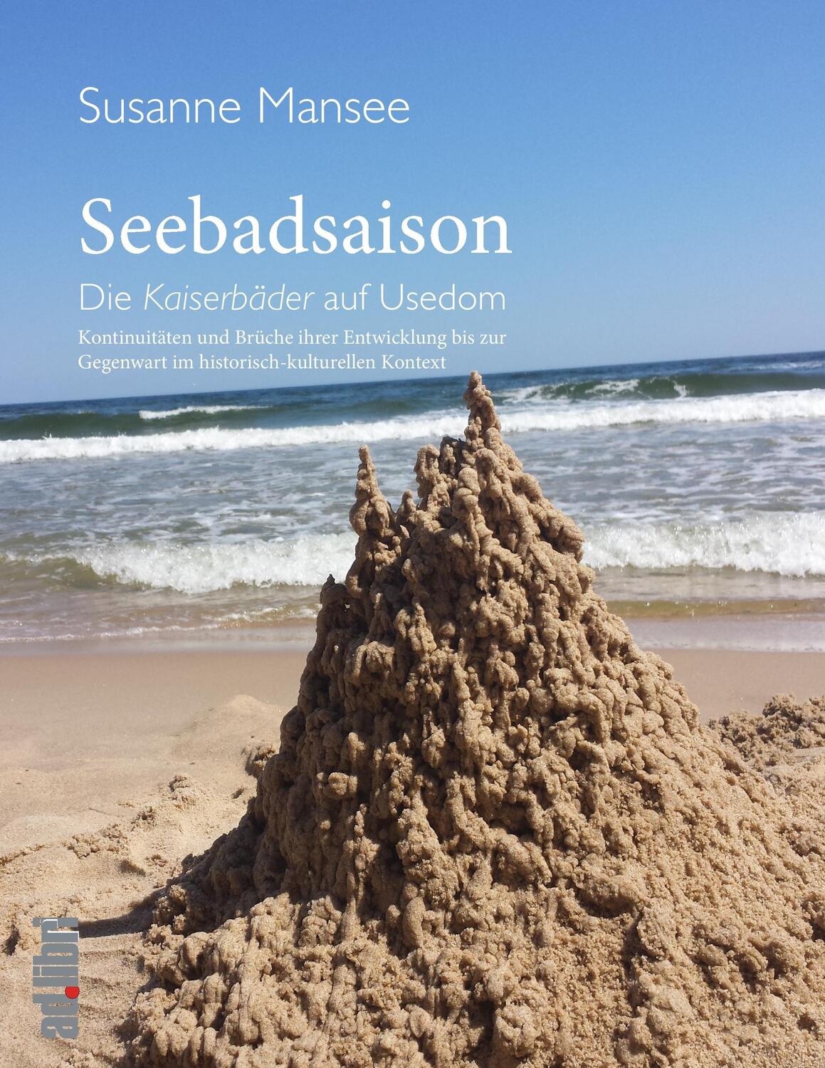 Cover: 9783960690481 | Seebadsaison | Susanne Mansee | Taschenbuch | Paperback | 372 S.