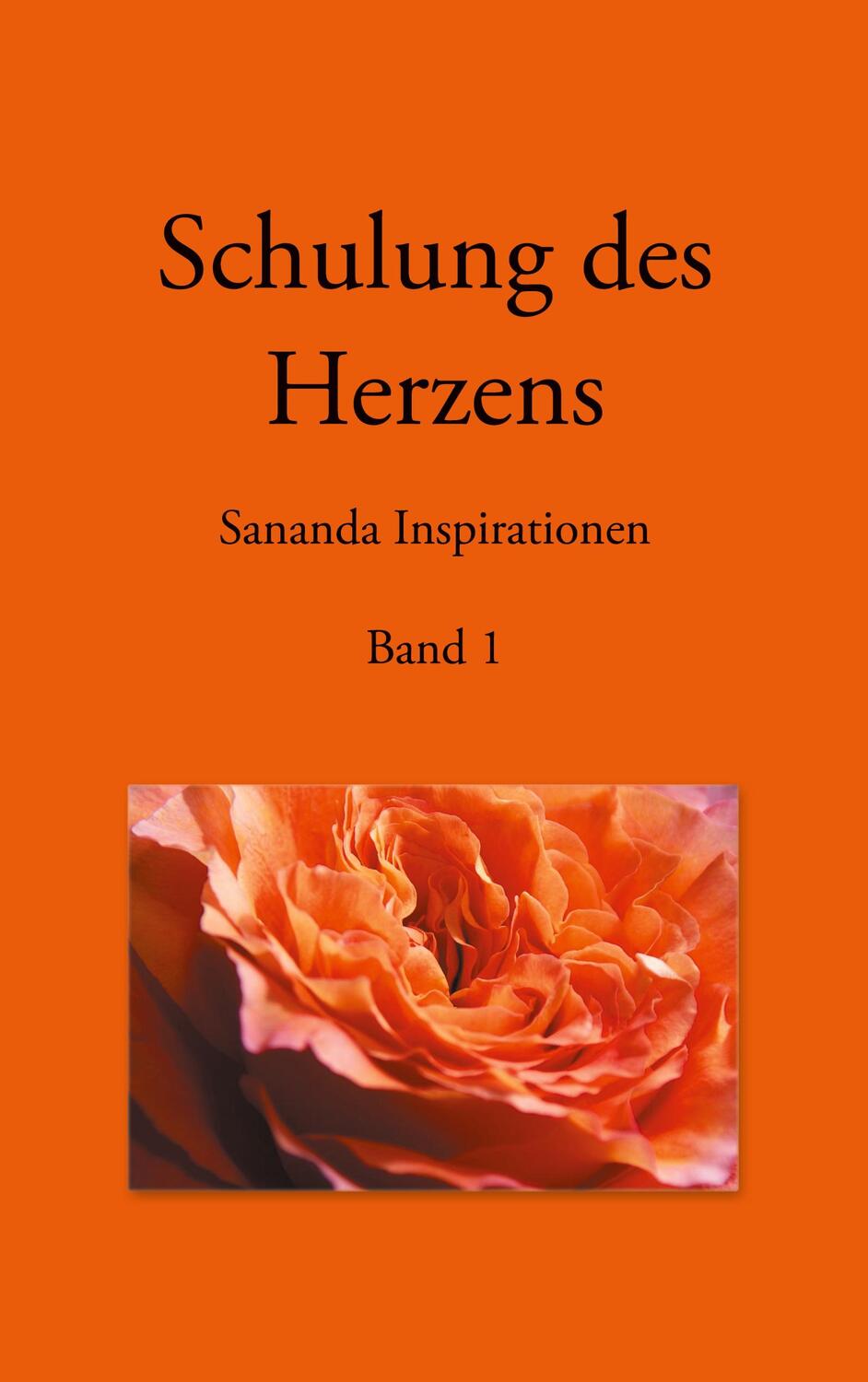 Cover: 9783743181083 | Schulung des Herzens - Sananda Inspirationen. Bd.1 | Heike Stuckert