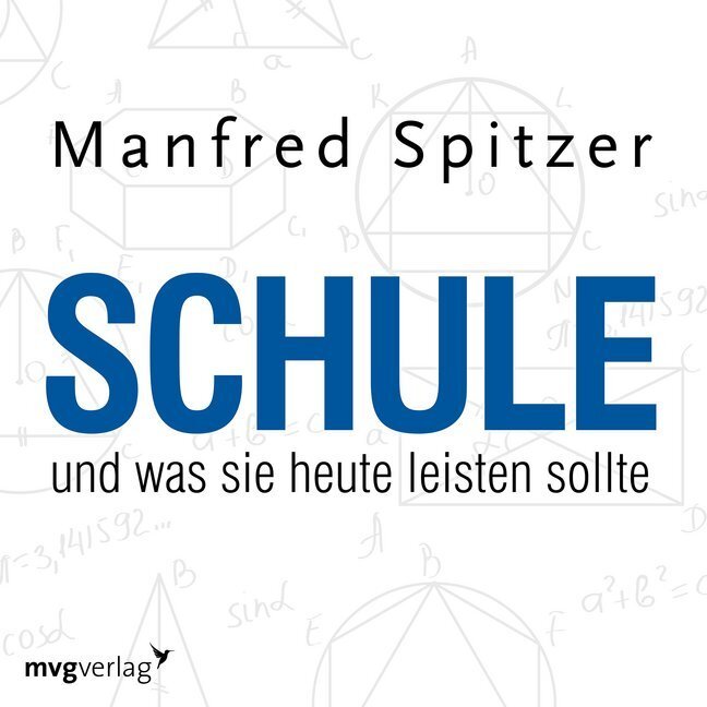Cover: 9783747400258 | Schule, was sie heute leisten sollte, 1 Audio-CD | Manfred Spitzer