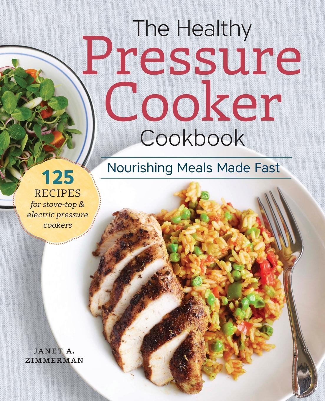 Cover: 9781942411239 | The Healthy Pressure Cooker Cookbook | Nourishing Meals Made Fast