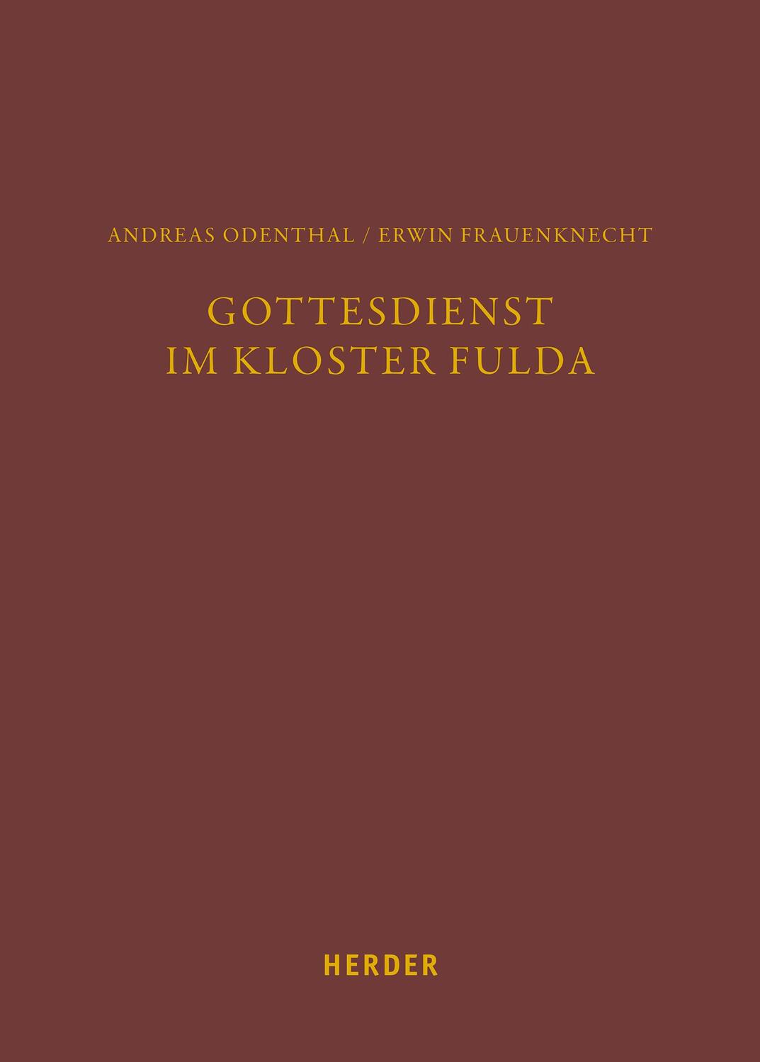 Cover: 9783451392672 | Gottesdienst im Kloster Fulda | Erwin Frauenknecht (u. a.) | Buch