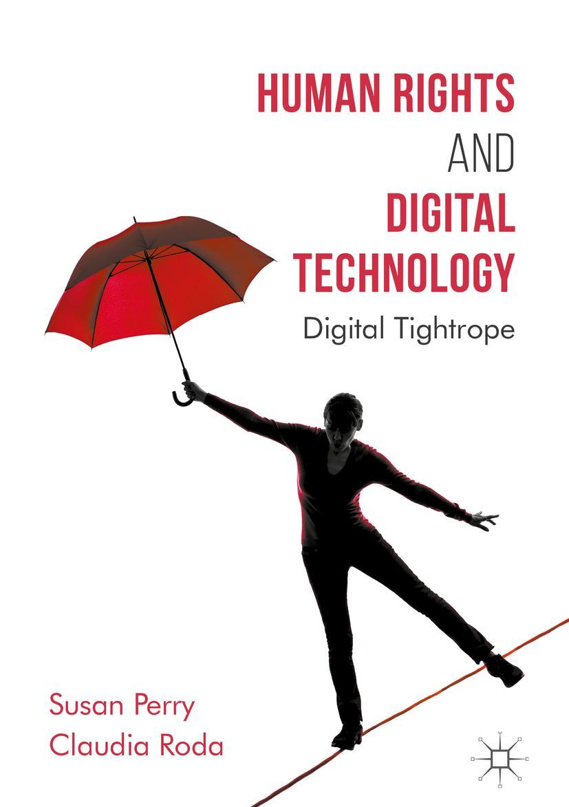 Cover: 9781137588043 | Human Rights and Digital Technology | Digital Tightrope | Roda (u. a.)