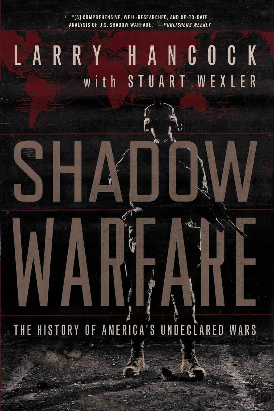 Cover: 9781619024731 | Shadow Warfare | The History of America's Undeclared Wars | Buch