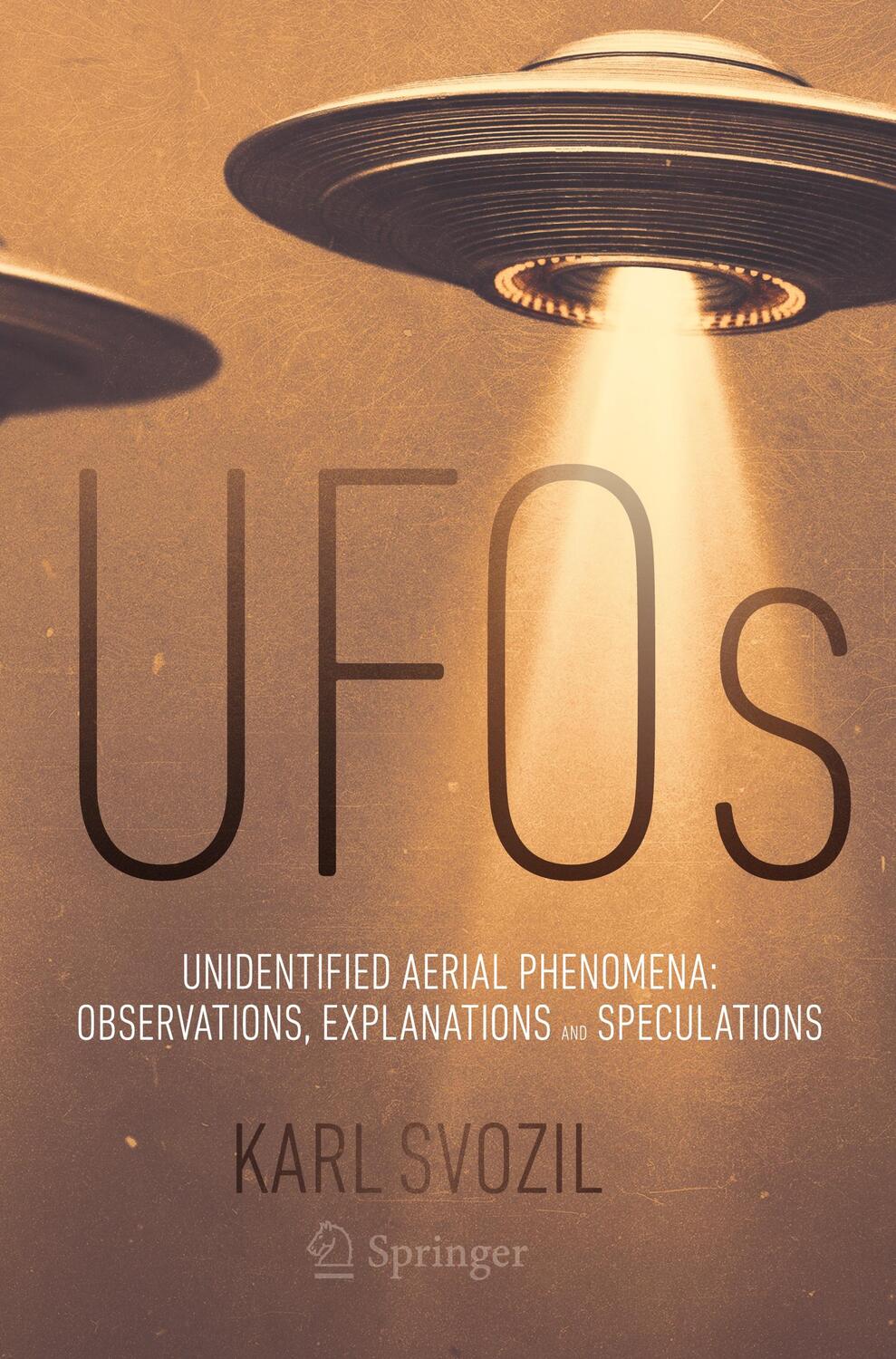 Cover: 9783031343971 | UFOs | Karl Svozil | Taschenbuch | Paperback | xxii | Englisch | 2023