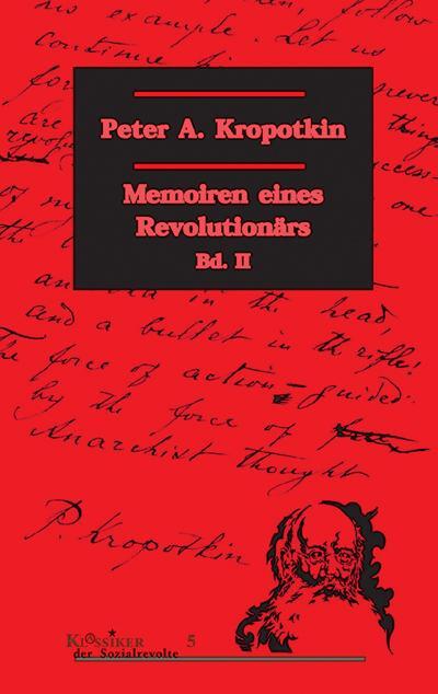 Cover: 9783897719026 | Memoiren eines Revolutionärs 2 | Peter A. Kropotkin | Taschenbuch