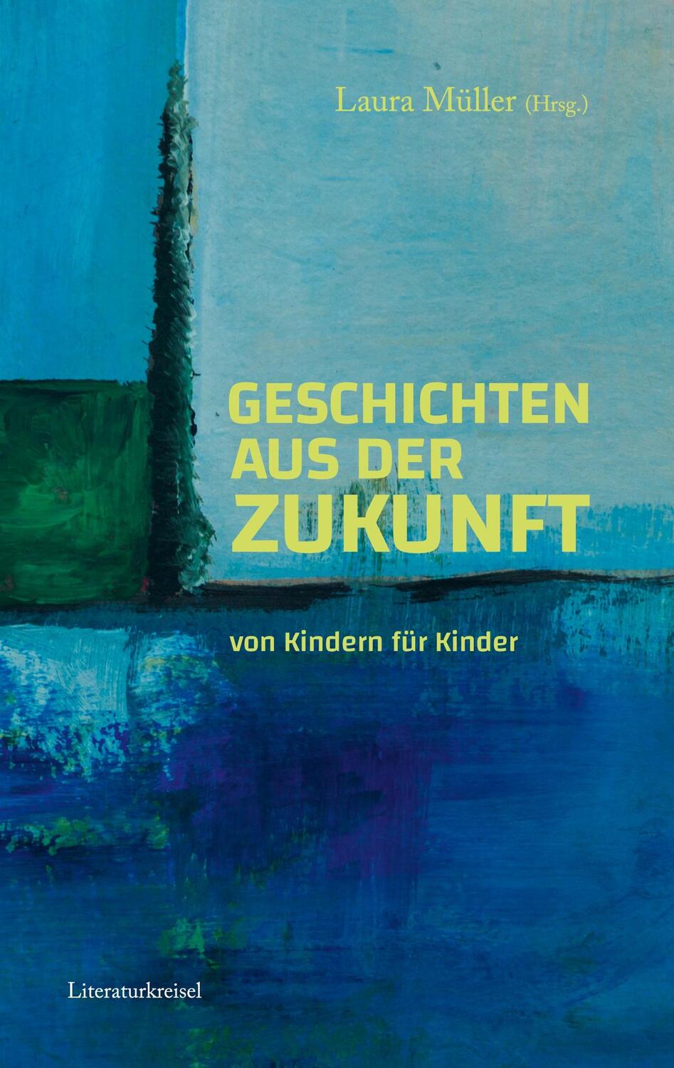 Cover: 9783757800796 | Geschichten aus der Zukunft | Laura Müller | Taschenbuch | Paperback